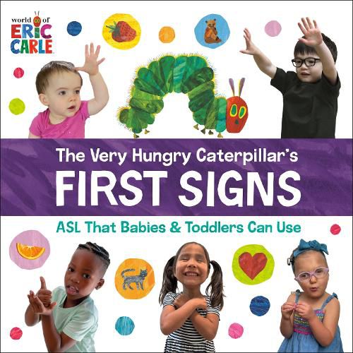 Cover image for The Very Hungry Caterpillar's First Signs