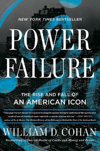 Cover image for Power Failure: The Rise and Fall of an American Icon