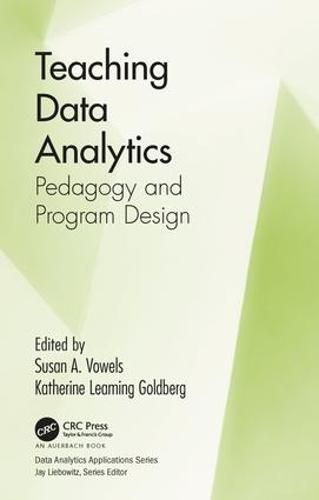 Cover image for Teaching Data Analytics: Pedagogy and Program Design