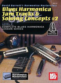 Cover image for Blues Harmonica Jam Tracks & Soloing Concepts: Vol. 2