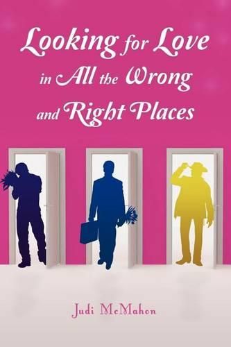 Cover image for Looking for Love in all the Wrong and Right Places