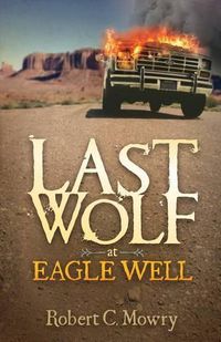 Cover image for Last Wolf at Eagle Well