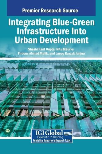 Cover image for Integrating Blue-Green Infrastructure Into Urban Development