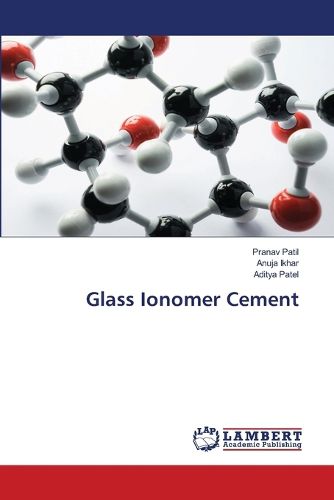 Cover image for Glass Ionomer Cement