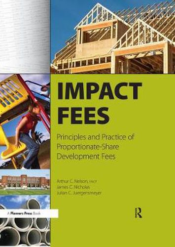 Cover image for Impact Fees: Principles and Practice of Proportionate-Share Development Fees