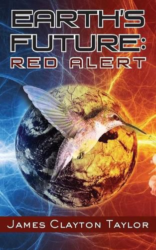 Cover image for Earth's Future: Red Alert