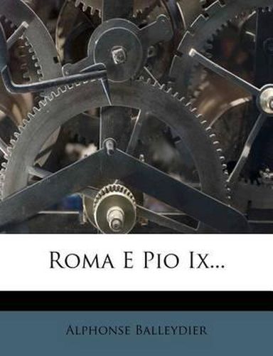 Cover image for Roma E Pio IX...