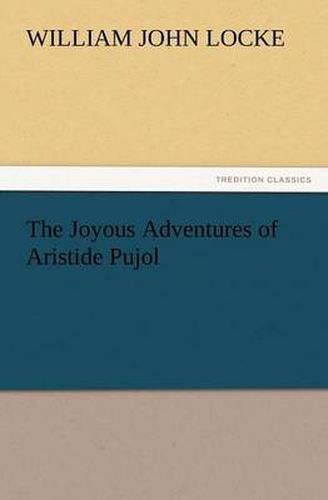 Cover image for The Joyous Adventures of Aristide Pujol