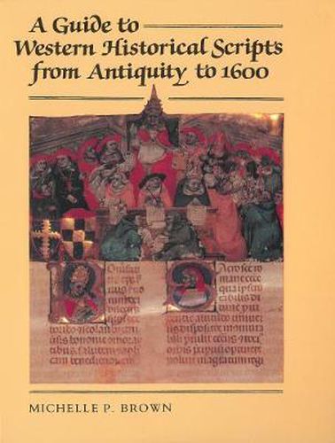 Cover image for A Guide to Western Historical Scripts from Antiquity to 1600