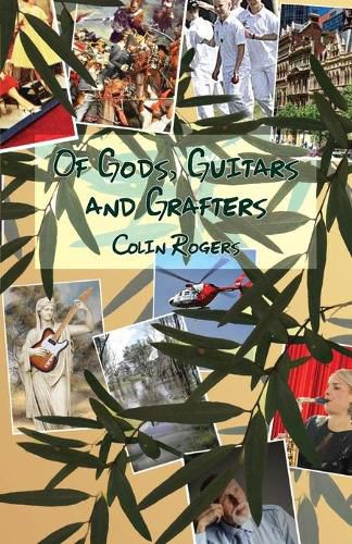 Cover image for Of Gods, Guitars and Grafters