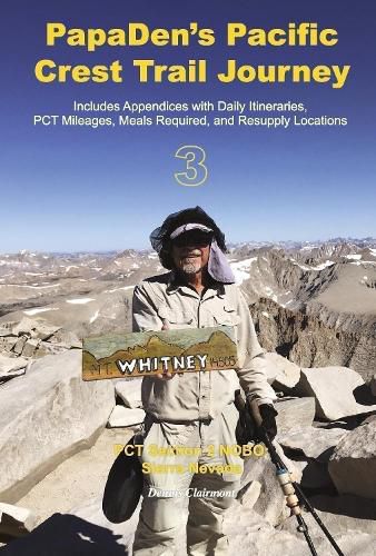Cover image for PapaDen's Pacific Crest Trail Journey Book 3