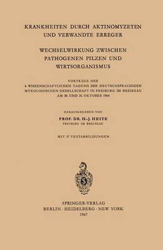 Cover image for Krankheiten durch Aktinomyzeten und Verwandte Erreger Wechselwirkung Zwischen Pathogenen Pilzen und Wirtsorganismus