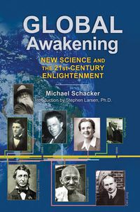 Cover image for Global Awakening: New Science and the 21st-Century Enlightenment