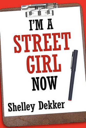 Cover image for I'm a Street Girl Now