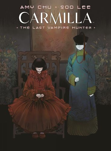 Carmilla Volume 2: The Last Vampire Hunter