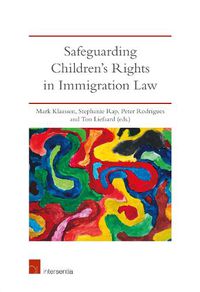 Cover image for Safeguarding Children's Rights in Immigration Law