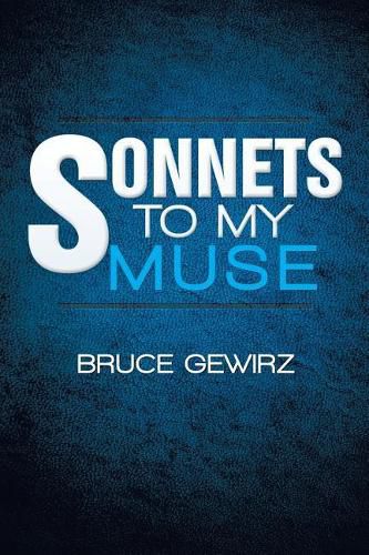 Cover image for Sonnets to My Muse