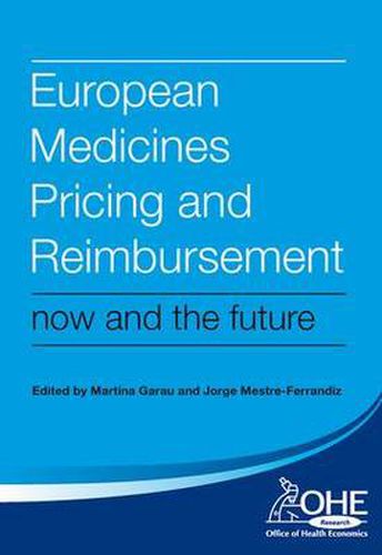 Cover image for European Medicines Pricing and Reimbursement: Now and the future