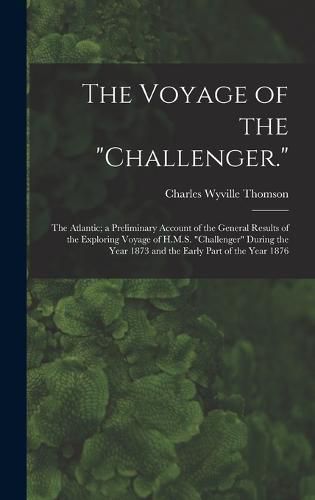 The Voyage of the "Challenger."