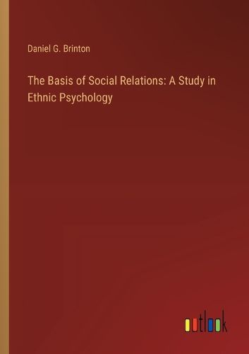 Cover image for The Basis of Social Relations