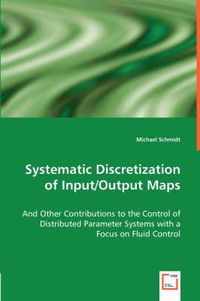 Cover image for Systematic Discretization of Input/Output Maps