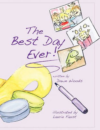 Cover image for The Best Day Ever!