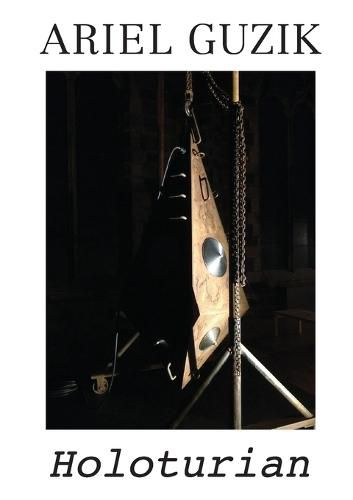 Cover image for Ariel Guzik: Holoturian