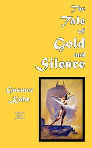 Cover image for The Tale of Gold and Silence