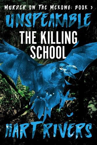 Cover image for Unspeakable: The Killing School