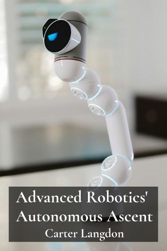 Cover image for Advanced Robotics' Autonomous Ascent
