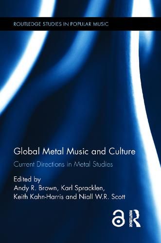 Cover image for Global Metal Music and Culture: Current Directions in Metal Studies