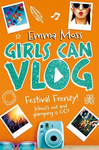 Cover image for Girls Can Vlog: Festival Frenzy