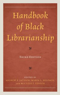 Cover image for Handbook of Black Librarianship