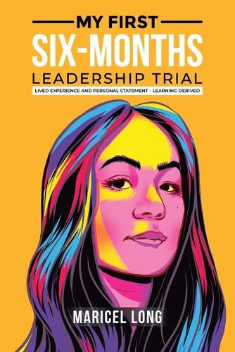 Cover image for My First Six-Months Leadership Trial