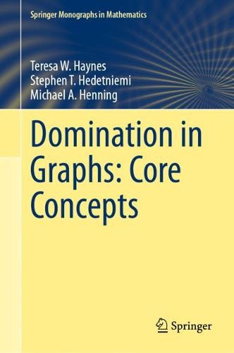 Cover image for Domination in Graphs: Core Concepts