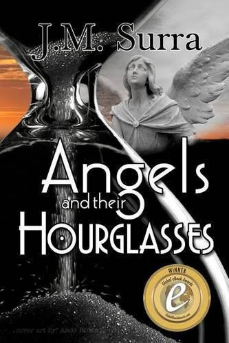 Cover image for Angels and Their Hourglasses