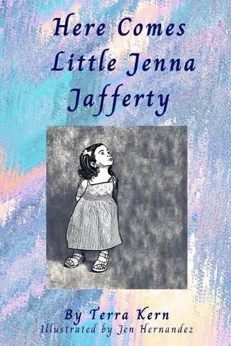 Cover image for Here Comes Little Jenna Jafferty