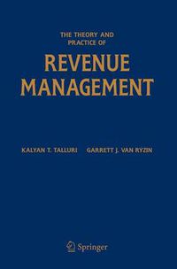 Cover image for The Theory and Practice of Revenue Management