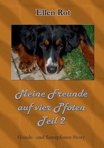 Cover image for Meine Freunde auf vier Pfoten Teil 2: Samtpfoten und Hunde-Story