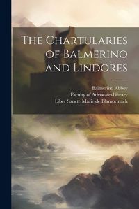 Cover image for The Chartularies of Balmerino and Lindores