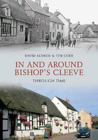 Cover image for In & Around Bishops Cleeve Through Time