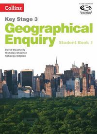 Cover image for Geographical Enquiry Student Book 1