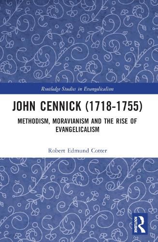 John Cennick (1718-1755)