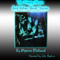 Cover image for The Empty House and Other Ghost Stories