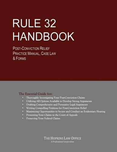 Cover image for Rule 32 Handbook: Post-Conviction Relief Practice Manual, Case Law & Forms