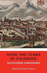 Cover image for With the Turk in Palestine