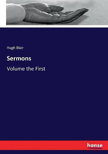 Sermons: Volume the First