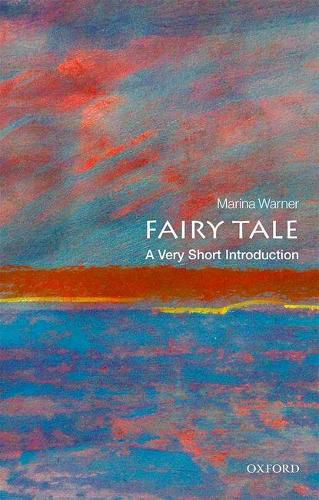 Cover image for Fairy Tale: A Very Short Introduction