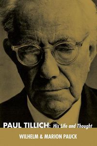 Cover image for Paul Tillich: His Life and Thought