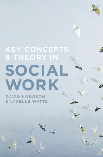 Cover image for Key Concepts and Theory in Social Work